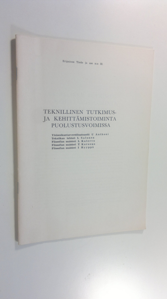 Teknillinen tutkimus- ja kehittämistoiminta puolustusvoim...