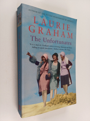 Laurie Graham : The unfortunates