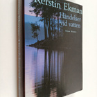 Kerstin Ekman : Händelser vid vatten - pikkukuva 1