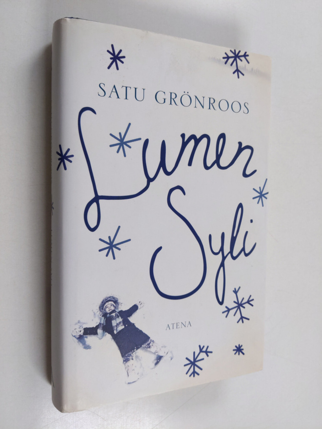 Satu Grönroos : Lumen syli : romaani (signeerattu, tekijä...