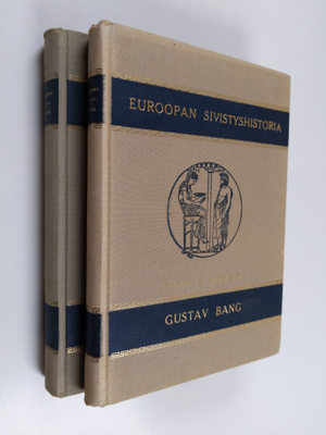 Gustav Bang : Euroopan sivistyshistoria 1-2