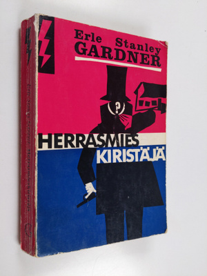 Erle Stanley Gardner : Herrasmieskiristäjä : salapoliisir...