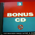 BONUS CD - KOTIMAINEN ROCK & POP & DANCE - pikkukuva 1