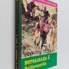 Edward S. Ellis : Nopsajalka Kalliovuorilla - pikkukuva 1