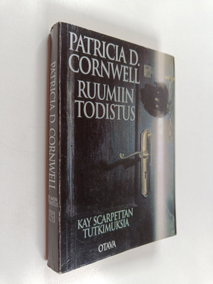 Patricia Cornwell : Ruumiin todistus