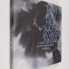 Talvi on hiljaisuutta ja vastarintaa : uutta suomenruotsa... - pikkukuva 1