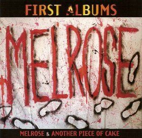 Melrose - First Albums (CD) Melrose / Another Piece Of Cake