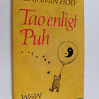 Benjamin Hoff : Tao enligt Puh - pikkukuva 1