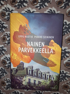 Eppu Nuotio&Pirkko Soininen : Nainen parvekkeella 1p