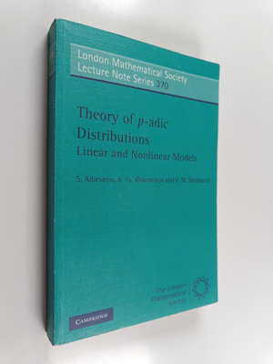 Sergio Albeverio : Theory of p-adic distributions : linea...
