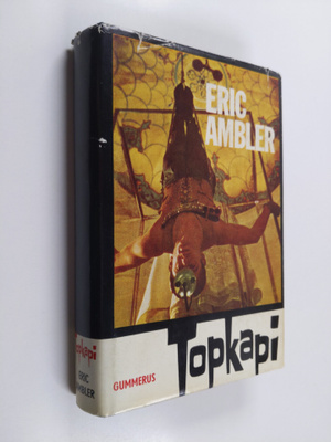 Eric Ambler : Topkapi