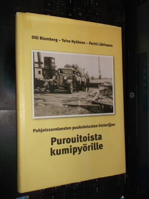 Blomberg ym.: Purouitoista kumipyörille ( 1 p. 2007 )