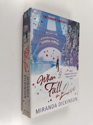 Miranda Dickinson : When I fall in love