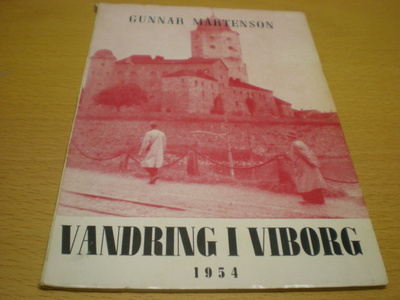 Gunnar Mårtenson: Vandring i Viborg 1954