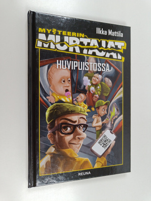 Ilkka Mattila : My?teerinmurtajat huvipuistossa