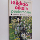 David Squire : Leikkaa oikein puutarhassa - pikkukuva 1