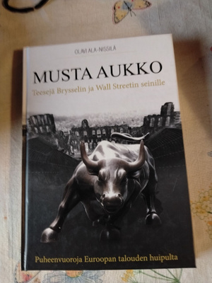 olavi nissilä mustaaukko teesejä brysselin ja walt steetin