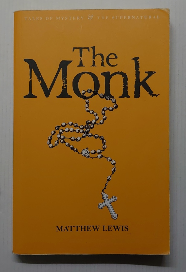 Matthew Lewis - The Monk