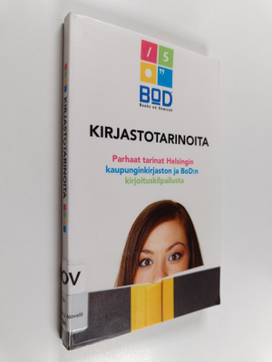 Kirjastotarinoita : parhaat tarinat Helsingin kaupunginki...