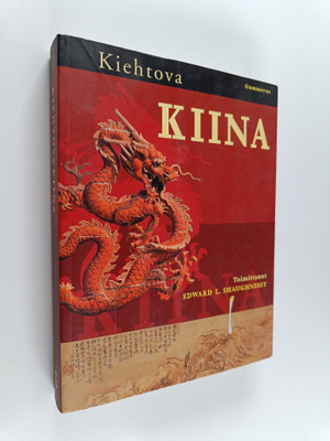 Edward L. (toim.) Shaughnessy : Kiehtova Kiina