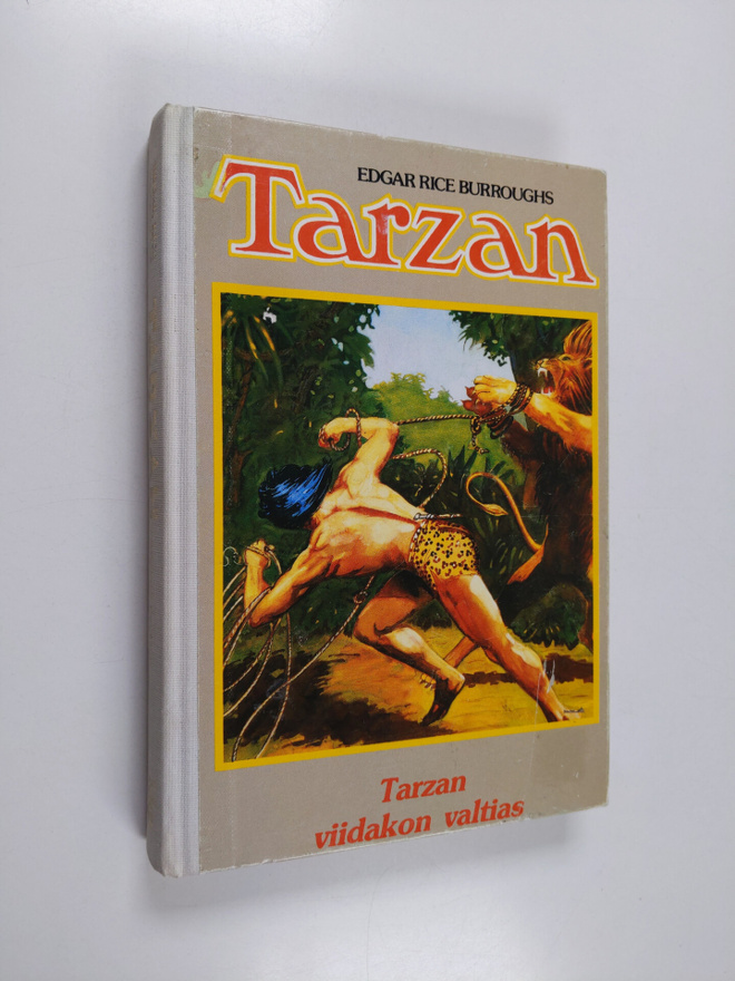 Edgar Rice Burroughs : Tarzan, viidakon valtias
