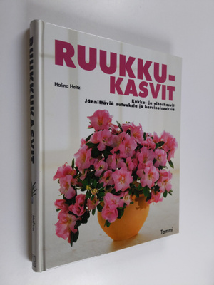 Halina Heitz : Ruukkukasvit