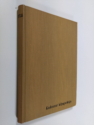 A. Conan Doyle : Kadonnut kilpajuoksija : Sherlock Holmes...