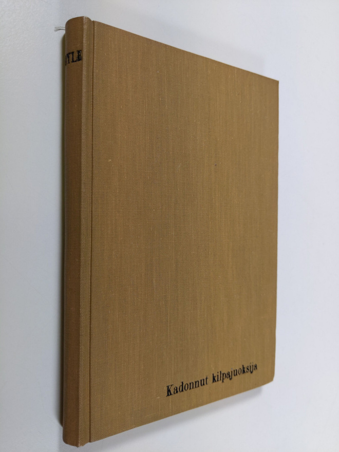 A. Conan Doyle : Kadonnut kilpajuoksija : Sherlock Holmes...