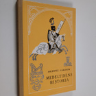 A. Mickwitz ym. : Medeltidens historia - pikkukuva 1