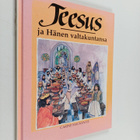 Carine Mackenzie : Jeesus ja hänen valtakuntansa - pikkukuva 1