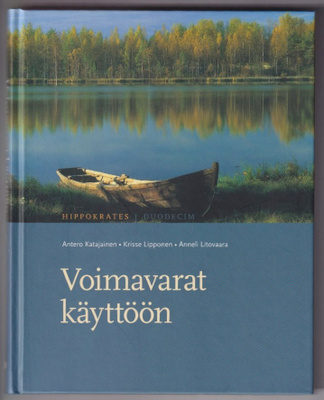 Antero Katajainen: Voimavarat käyttöön