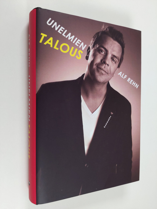 Alf Rehn : Unelmien talous