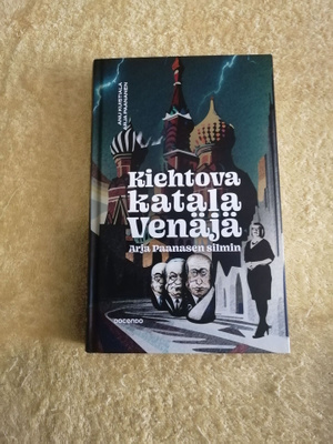 ARJA PAANANEN: KIEHTOVA KATALA VENÄJÄ
