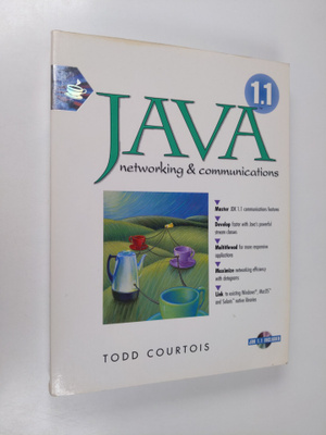 Todd Courtois : Java networking and communications - Java...
