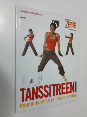 Natalie Blenford : Tanssitreeni : rytmin hurmaa ja liikun...