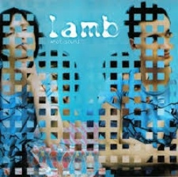 Lamb - What Sound (CD)