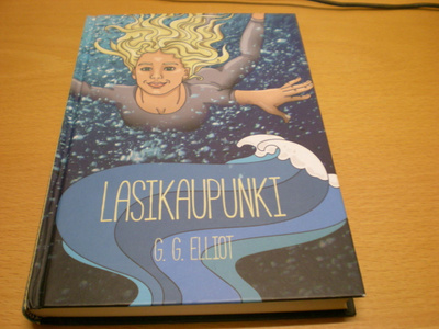 G.G. Elliot: Lasikaupunki