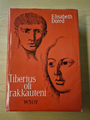 Elisabeth Dored - Tiberius oli rakkauteni