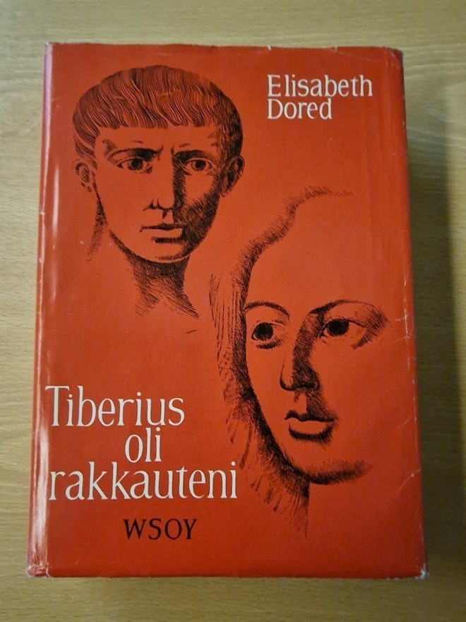 Elisabeth Dored - Tiberius oli rakkauteni