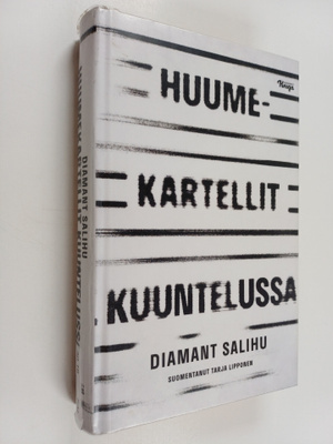 Diamant Salihu : Huumekartellit kuuntelussa