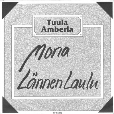 Tuula Amberla Ja Conventionals – Mona / Lännenlaulu, 7''