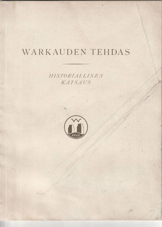 Warkauden tehdas Historiallinen katsaus ( 1925)