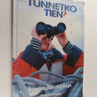Timo Junkkaala : Tunnetko tien? : rippikoulun oppikirja - pikkukuva 1