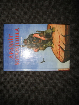 Alexander B. Adams : Apassit sotapolulla v.2004 1.P