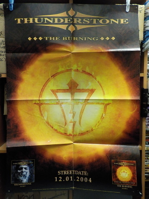 THUNDERSTONE - THE BURNING MYYNTIJULISTE 83 X 59 CM