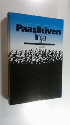 J. K. Paasikivi : Paasikiven linja 1 : Juho Kusti Paasili...