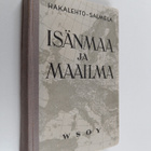 Alma Hakalehto : Isänmaa ja maailma : kansakoulun maantieto - pikkukuva 1