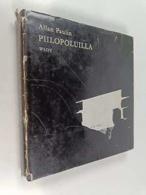Allan Paulin : Piilopoluilla