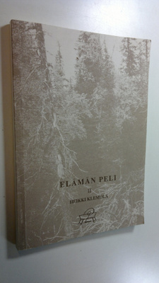 Heikki Klemola : Elämän peli 2