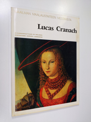 Lucas Cranach : Lucas Cranach